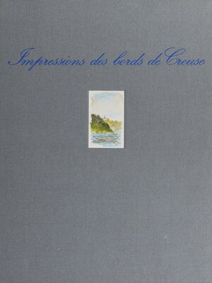 cover image of Impressions des bords de Creuse